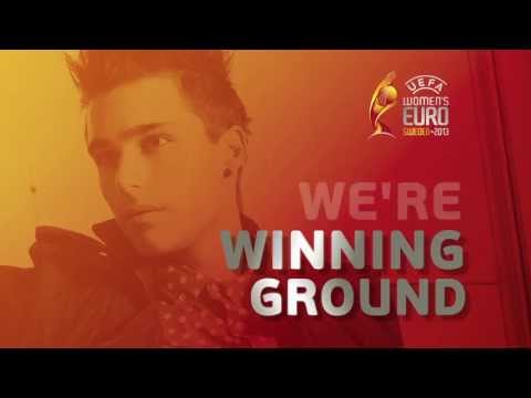 Eric Saade - Winning Ground (The Official Song of UEFA Women&#039;s Euro 2013) [Official Lyric Video]