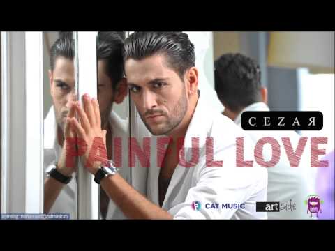 C E Z A R - Painful Love (Official Single)